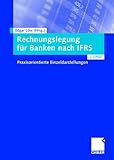 Image de Rechnungslegung für Banken nach IFRS: Praxisorientierte Einzeldarstellungen