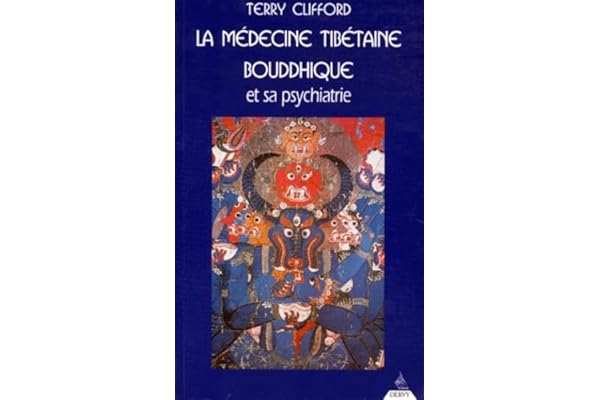 La Médecine tibétaine bouddhique et sa psychiatrie : La Thérapie de diamant