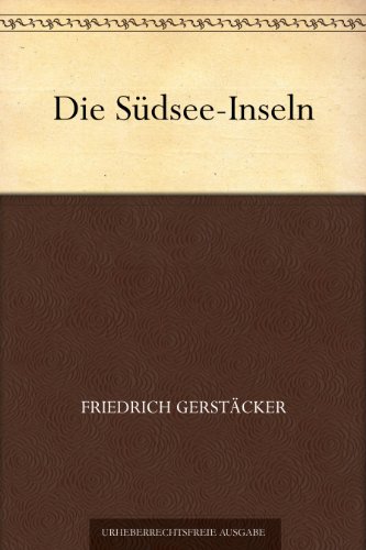 Download Die Südsee-Inseln Download Die Südsee-Inseln