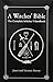 The Witches' Bible: The Complete Witches' Handbook by 