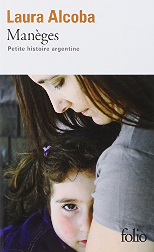 Télécharger Manèges: Petite histoire argentine PDF Lire En Ligne Télécharger Manèges: Petite histoire argentine PDF Lire En Ligne