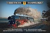  Deutsche Dampfloks - Mythos 01, 4 DVD-Video