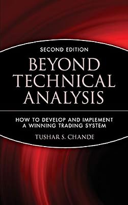 Brand: Wiley Beyond Technical Analysis: How to Develop and Implement a Winning Trading System