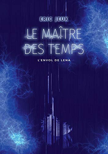Télécharger Le Maître Des Temps livre En ligne