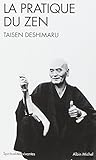 La Pratique du Zen