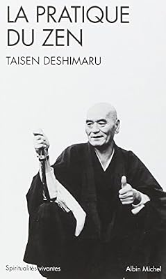 Deshimaru Taisen La Pratique du Zen