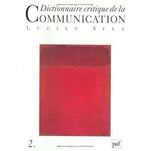 Dictionnaire critique de la communication, coffret de 2 volumes Livre en Ligne Dictionnaire critique de la communication, coffret de 2 volumes Livre en Ligne - Telecharger Ebook