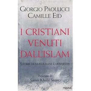 I cristiani venuti dall'Islam