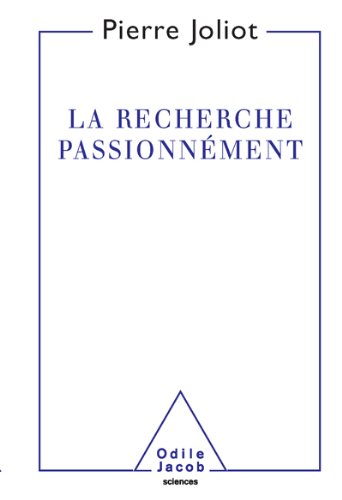 Download Recherche passionnément (La)
