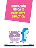 Image de Educación Física 2. Propuesta didáctica. (Aprender es crecer)