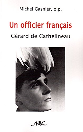 Download Un Officier Français : Gérard de Cathelineau Download Un Officier Français : Gérard de Cathelineau
