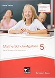 mathe.delta - Bayern / Mathematik für das Gymnasium: Mathe.Training / mathe.delta BY Schulaufgaben 5: Fit für Tests und Schulaufgaben by 