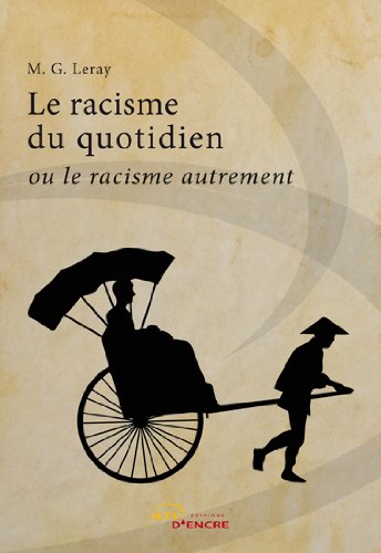 couverture de : Le racisme du quotidien ou Le racisme autrement