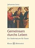 Image de Gemeinsam durchs Leben: Ein Vademecum für Paare (Rosenbibliothek)