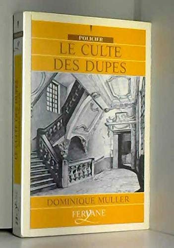 couverture de : Le culte des dupes
