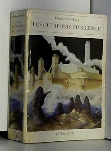 Les  guerriers du silence