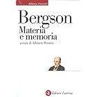 Materia e memoria: Saggio sulla relazione tra il corpo e lo spirito