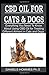 Produktbild CBD OIL FOR DOG & CAT: Everything You Need To Know About Using CBD Oil For Treating Different Ailment in Cats and Dogs.