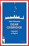 Cover zum Buch Dear Oxbridge: Liebesbrief an England