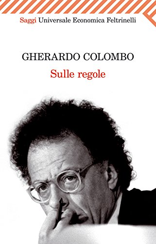 Download Sulle regole (Universale economica. Saggi)