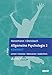 Allgemeine Psychologie 2 kompakt: Lernen, Emotion, Motivation, Gedächtnis. Mit Online-Materialien (Lehrbuch kompakt) by Gernot Horstmann, Gesine Dreisbach