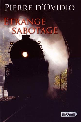 couverture de : Etrange sabotage