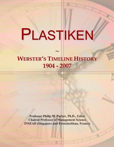 Plastiken: Webster's Timeline History, 1904 - 2007