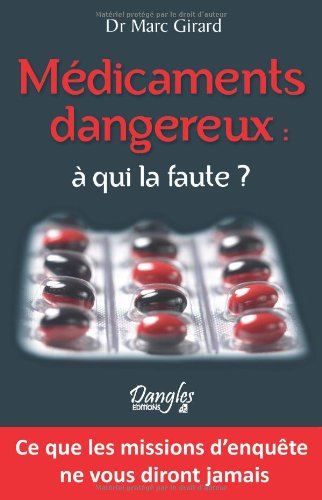 couverture de : M&eacute;dicaments dangereux