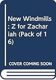 New Windmills: Z for Zachariah (Pack of 16) by 