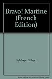 Bravo ! Martine