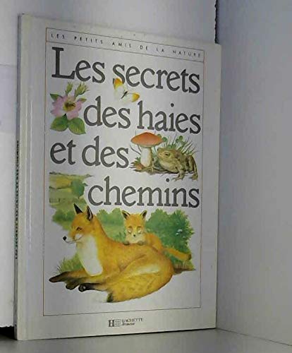 couverture de : secret des haies et des chemins [Le]