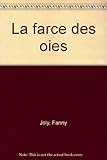 La farce des oies
