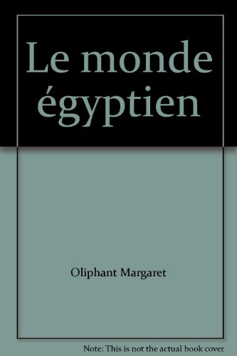 couverture de : Monde &eacute;gyptien (Le)