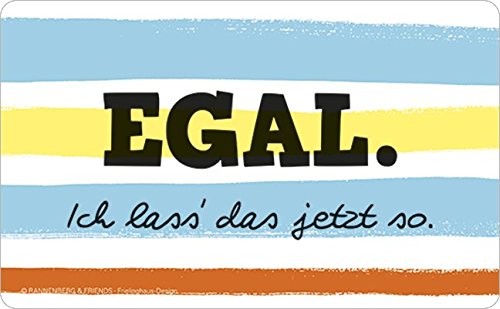 Frühstücksbrettchen "Egal"