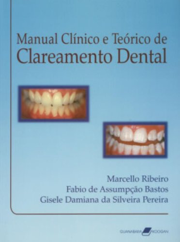 Preisvergleich Produktbild Manual Clínico E Teórico De Clareamento Dental