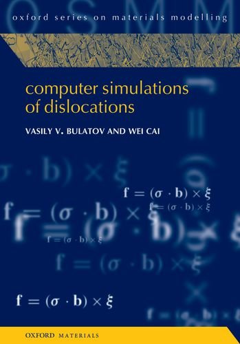 Computer Simulations of Dislocations (Oxford Series on Materials Modelling): 3