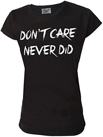 Don't Care Never Did Genuine Darkside Womens Alternative Funny Slogan T Shirt