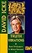 Truth Vibrations: Prophetic Revelations from TV Celebrity Turned World Visionary by