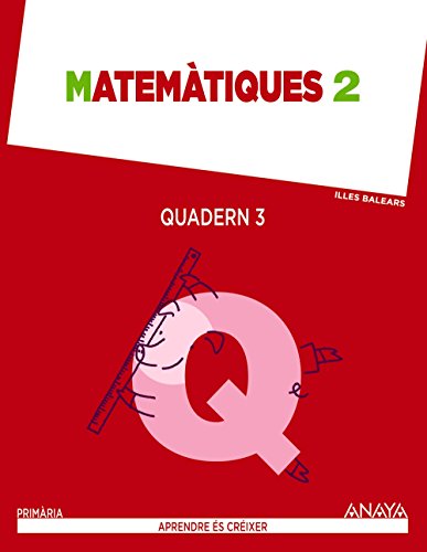 Matemàtiques 2 Quadern 3 (Aprendre és créixer)