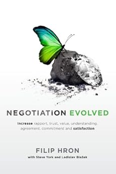 Negotiation Evolved Increase Rapport Trust Value