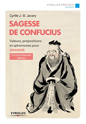 Télécharger Sagesse de Confucius: Valeurs, propositions et aphorismes pour grandir. 16 cartes illustrées offert Livre PDF Gratuit
