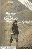 All and Everything: Meetings with Remarkable Men 2nd Series by George Gurdjieff, A. R. Orage