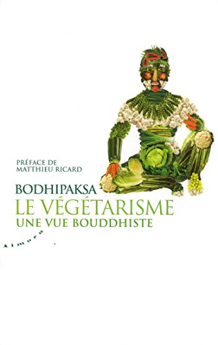 Le végétarisme, une vue bouddhiste francais