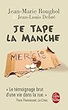 Je tape la manche