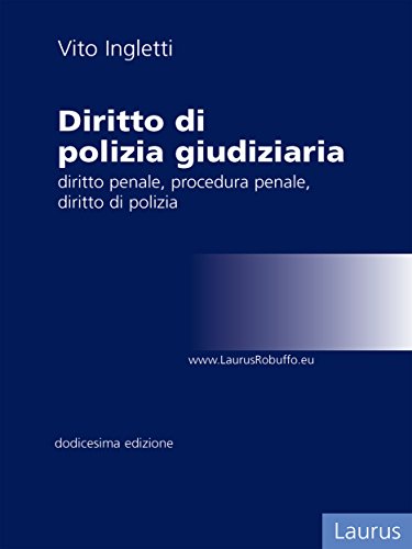 Download Compendio ed elementi di Diritto di polizia giudiziaria Download Compendio ed elementi di Diritto di polizia giudiziaria