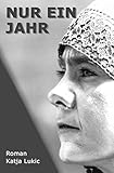 Image de Nur ein Jahr (Aussteigen mal anders 1)