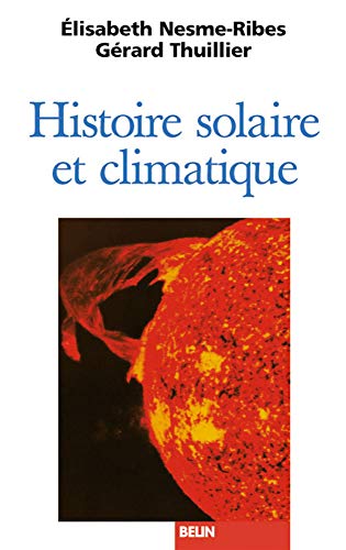 Télécharger Histoire solaire et climatique Livre eBook France
