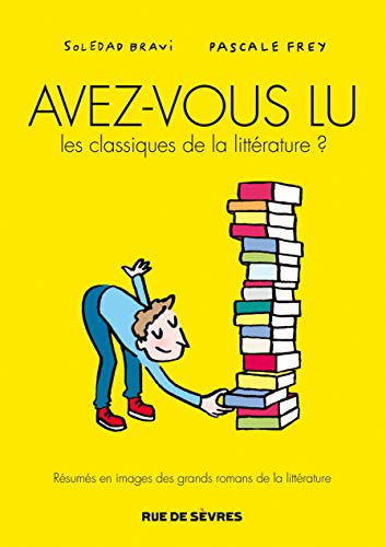 Avezvous lu les classiques de la litterature ? tome 1
