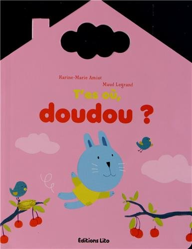 couverture de : T'es o&ugrave;, doudou ?