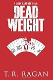 Image de Dead Weight (Lizzy Gardner Series, Book 2)